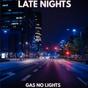 Late Nights