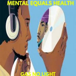 Mental Equals Health