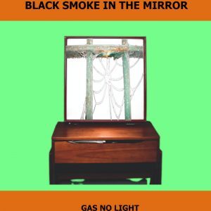 Black Smoke In The Mirror
