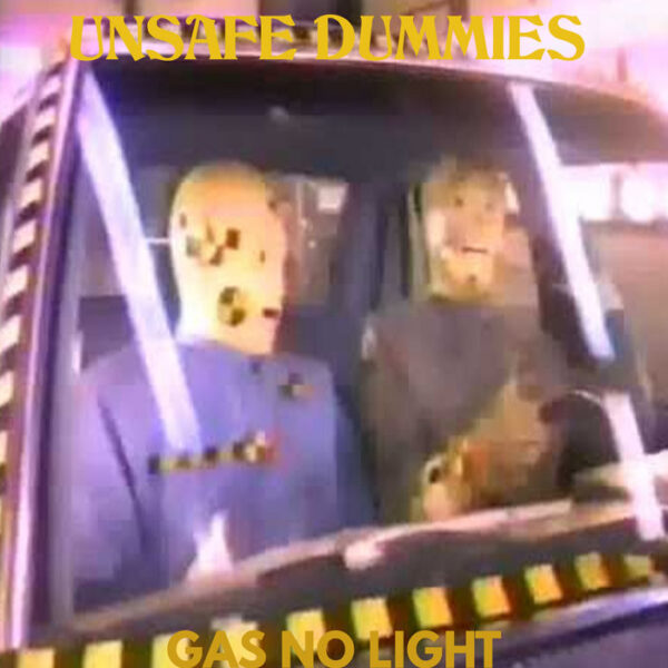 Unsafe Dummies