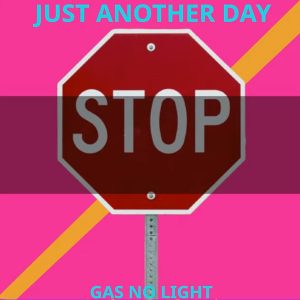 Just Another Day