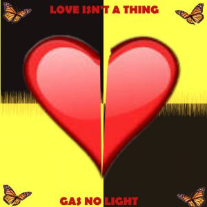 Love Isn't A Thing