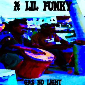A Lil Funky
