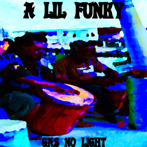A Lil Funky