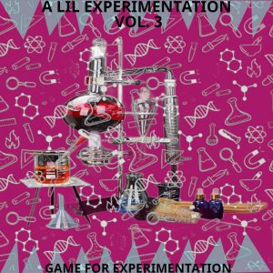 A Lil Experimentation Vol. 3
