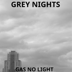 Night Of The Grey