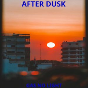 After Dusk