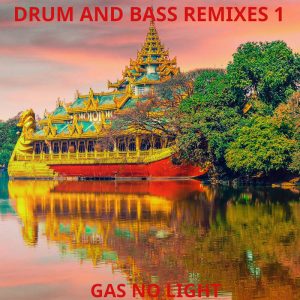Drum & Bass Remixes