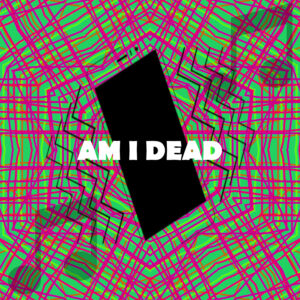 Am I Dead Ringtone