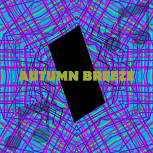 Autumn Breeze Alert