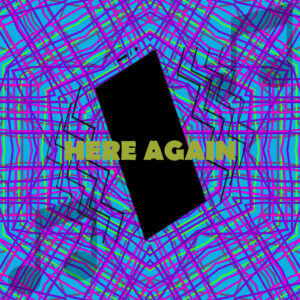 Here Again Alert