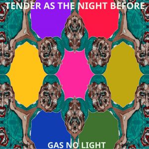 Tender As The Night Before