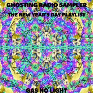 Ghosting Radio Sampler - The New Year's Day Playlist