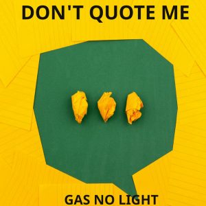 Don't Quote Me