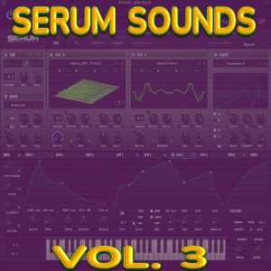 Serum Sounds Vol. 3