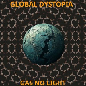 Global Dystopia