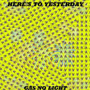 Here's To Yesterday