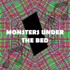 Monsters Under The Bed Ringtone